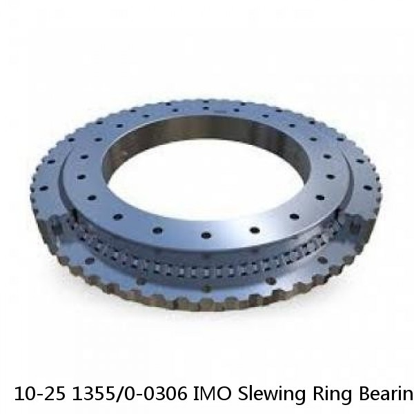 10-25 1355/0-0306 IMO Slewing Ring Bearings