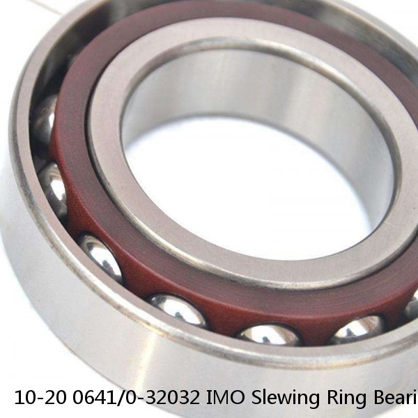 10-20 0641/0-32032 IMO Slewing Ring Bearings