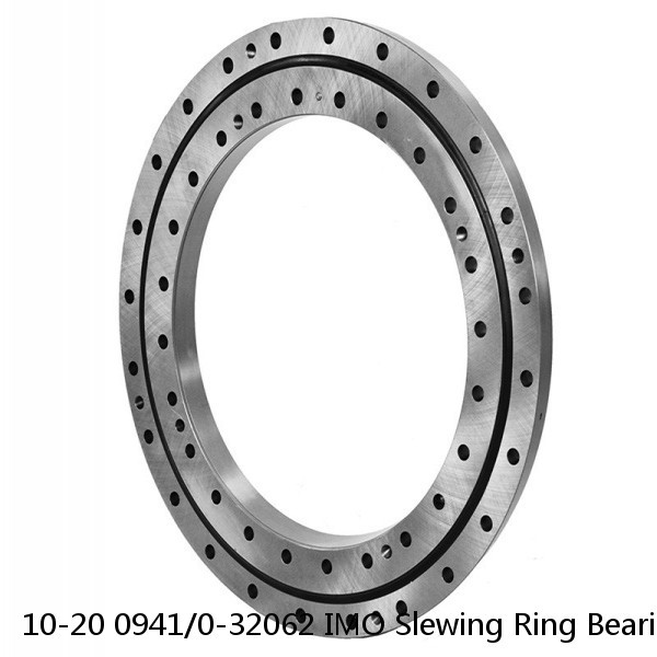 10-20 0941/0-32062 IMO Slewing Ring Bearings