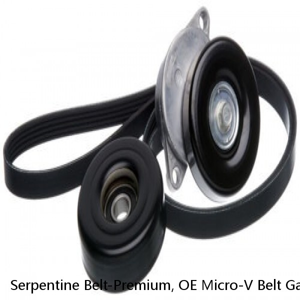 Serpentine Belt-Premium, OE Micro-V Belt Gates K060923.